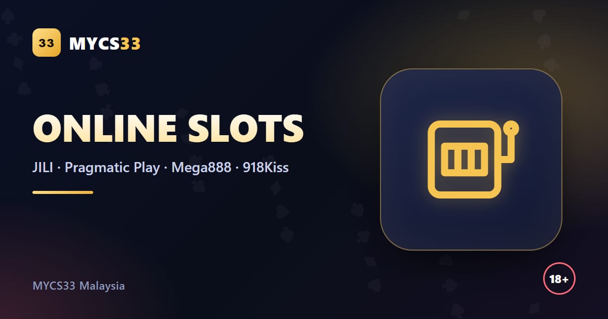 Ilustrasi mesin slot dengan logo MYCS33 dan nama penyedia JILI, Pragmatic Play, Mega888 dan 918Kiss